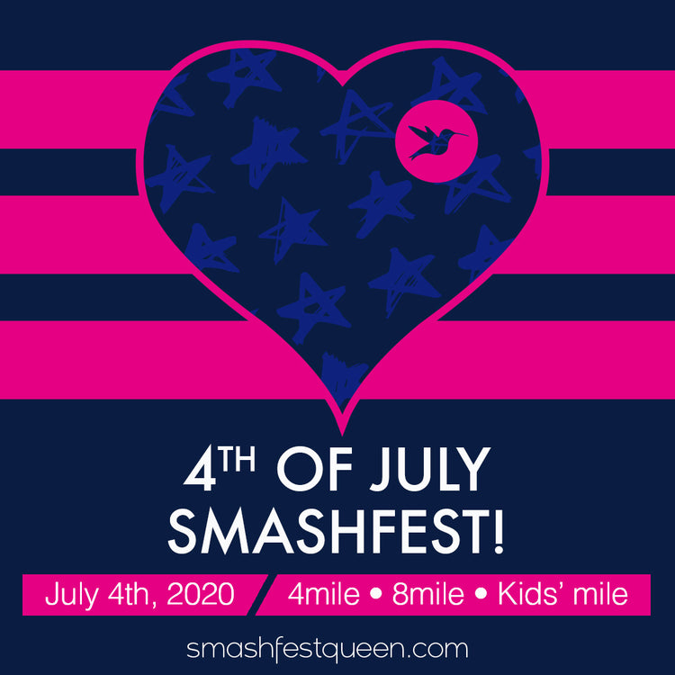 4th of July Smashfest 2020